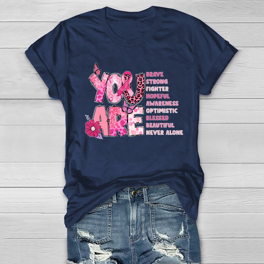 You Are Brave Strong Healthwear T-shirt