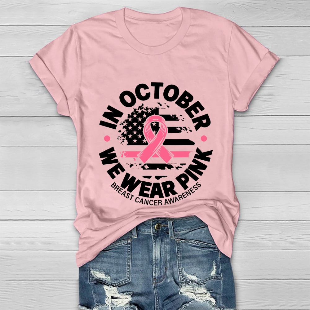 In October We Wear Pink Graphic Healthwear T-shirt