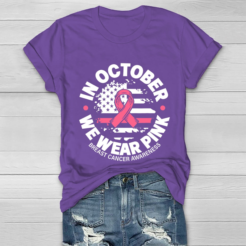 In October We Wear Pink Graphic Healthwear T-shirt