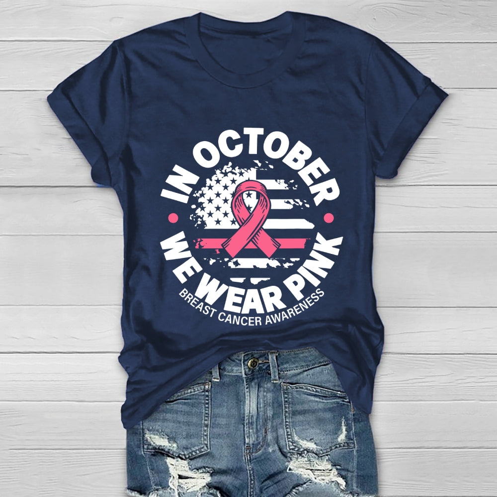 In October We Wear Pink Graphic Healthwear T-shirt