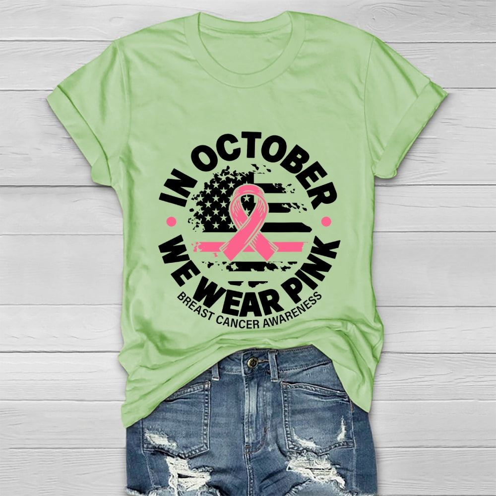 In October We Wear Pink Graphic Healthwear T-shirt