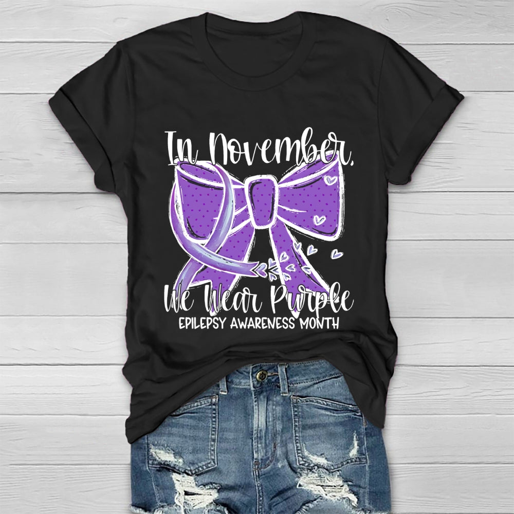 In November We Wear Purple Epilepsy Awareness Healthwear T-shirt
