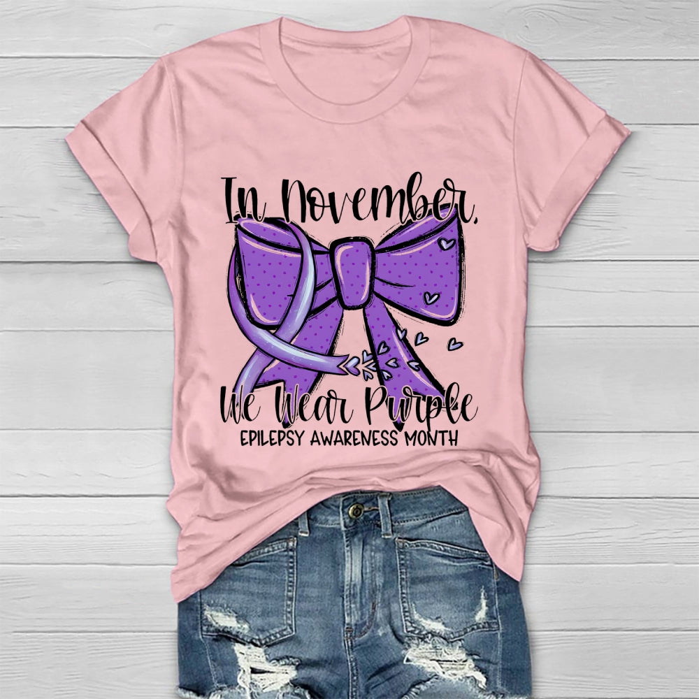 In November We Wear Purple Epilepsy Awareness Healthwear T-shirt