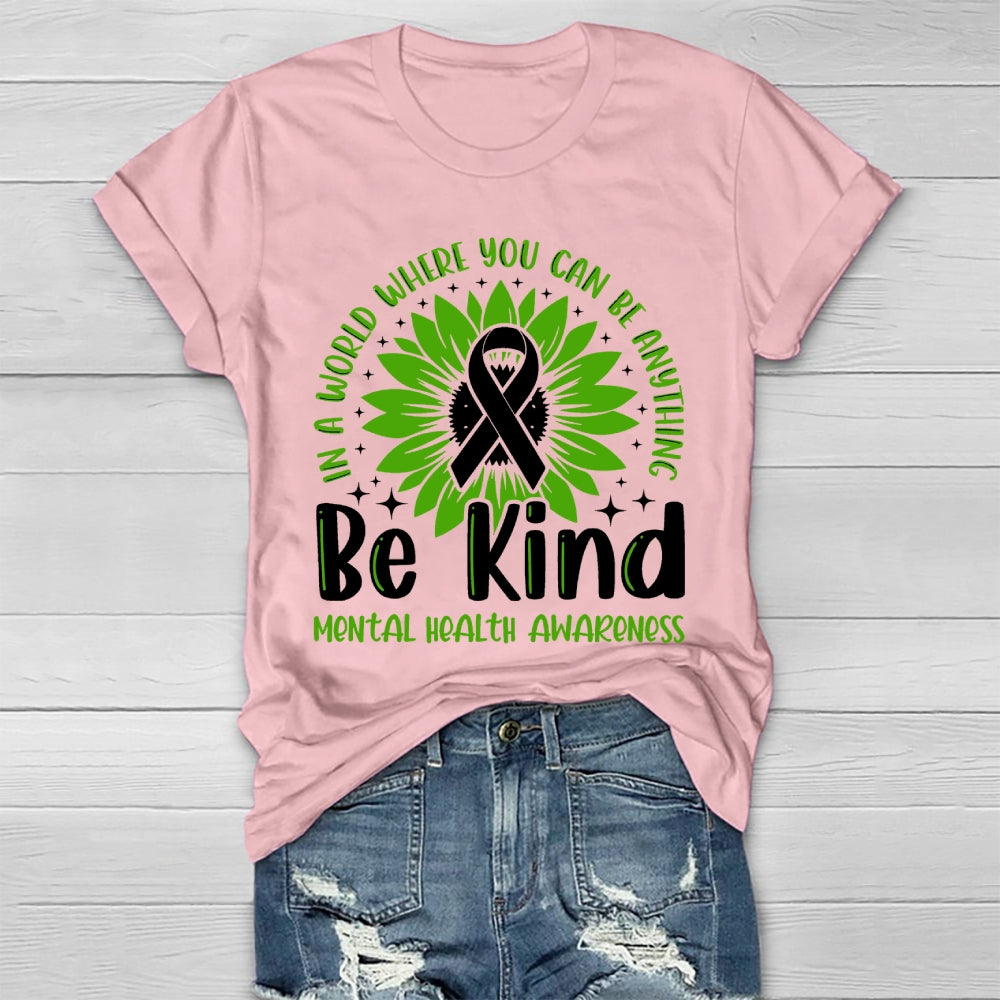 Be Kind Mental Health Gift Awareness Healthwear T-shirt