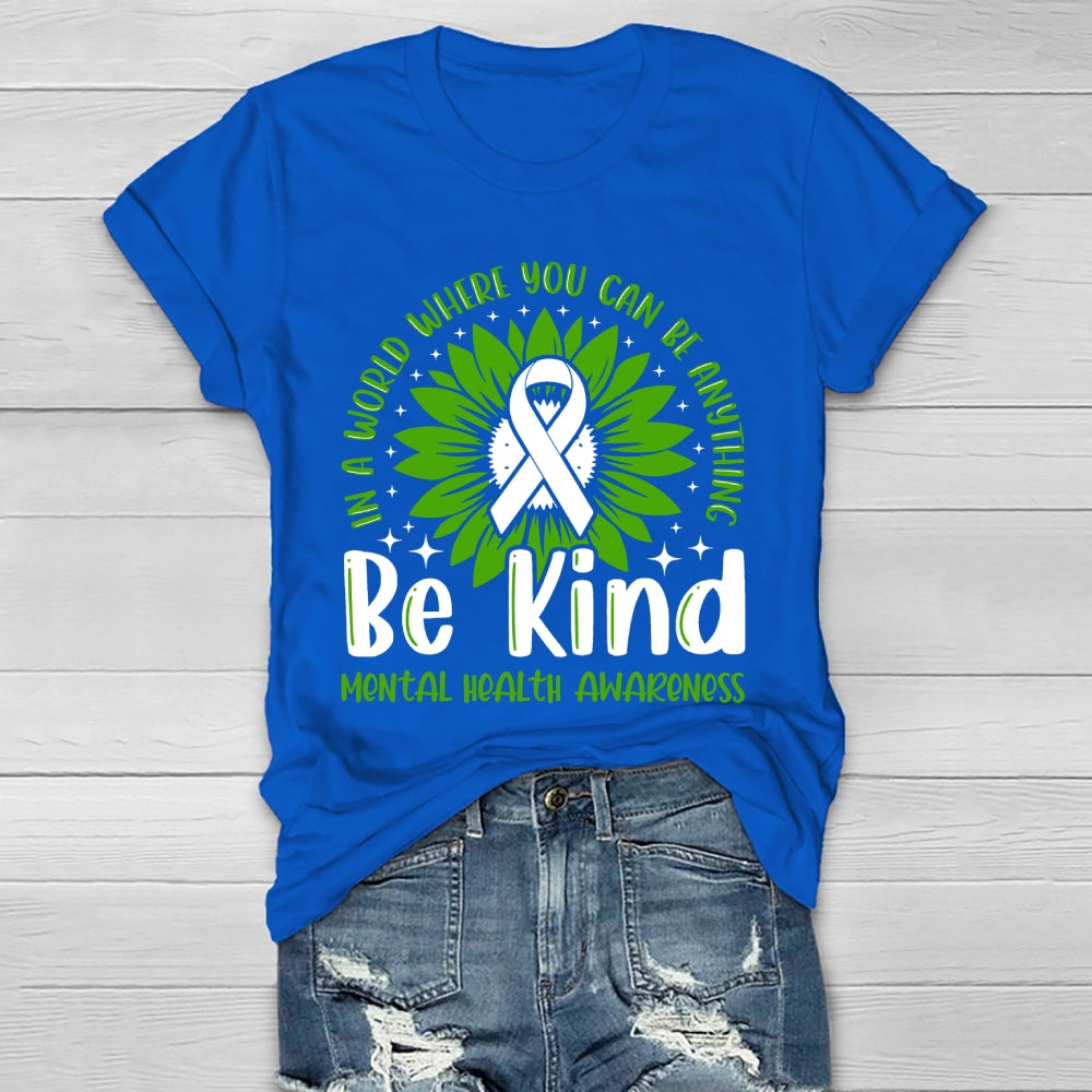 Be Kind Mental Health Gift Awareness Healthwear T-shirt