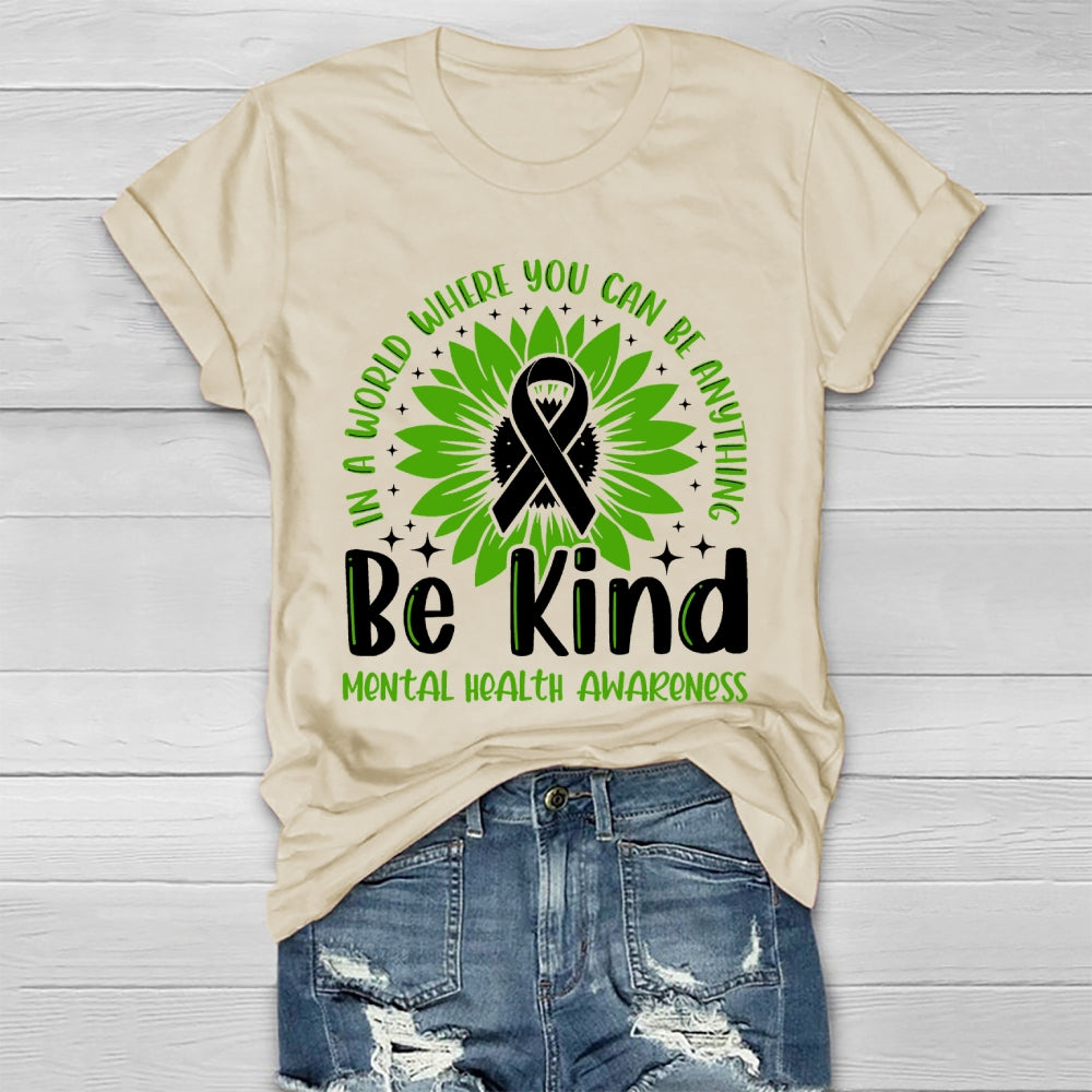 Be Kind Mental Health Gift Awareness Healthwear T-shirt