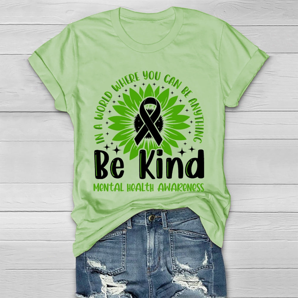 Be Kind Mental Health Gift Awareness Healthwear T-shirt