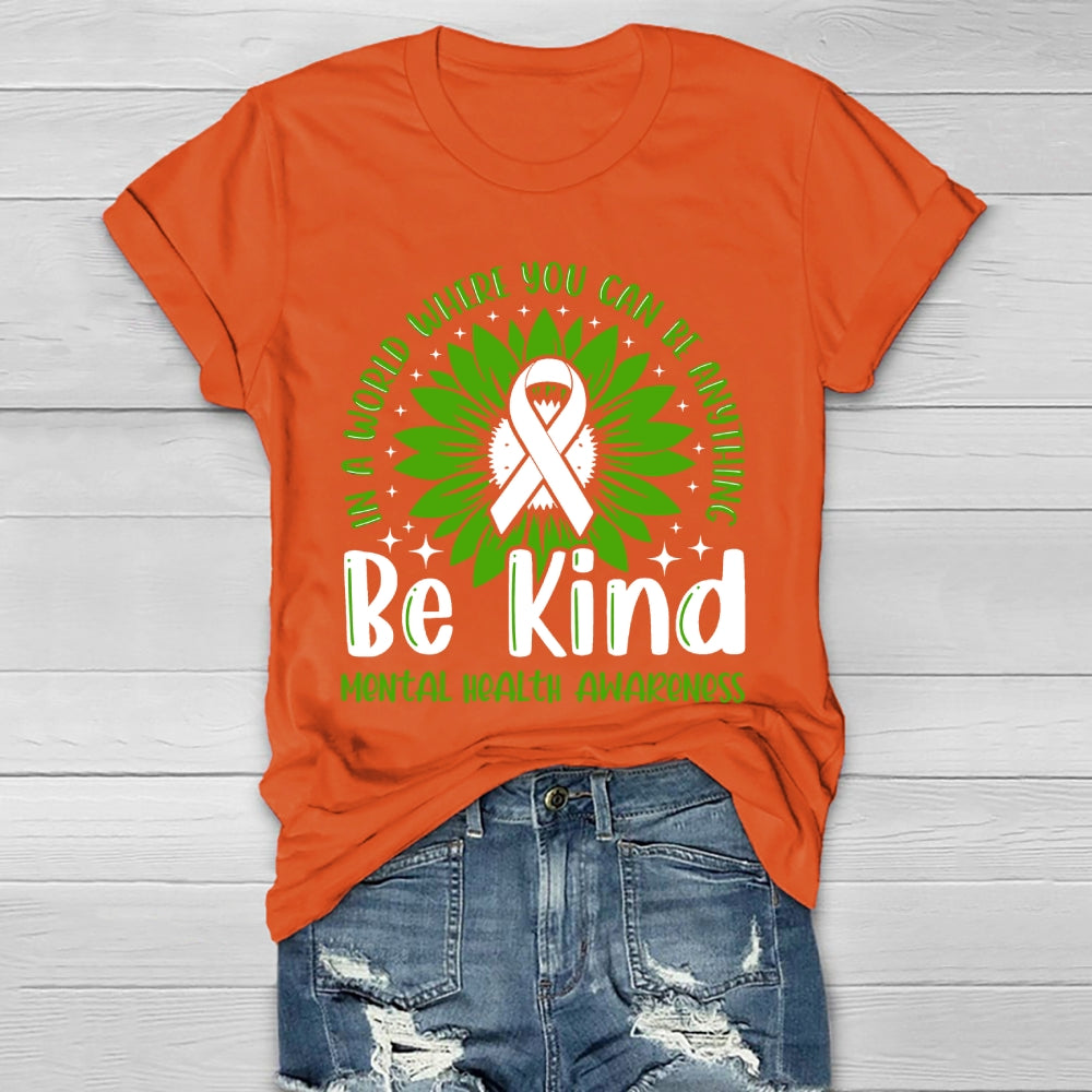 Be Kind Mental Health Gift Awareness Healthwear T-shirt