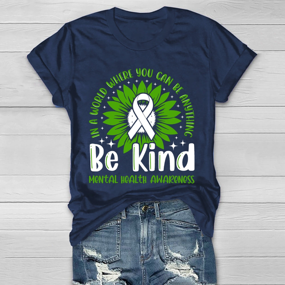 Be Kind Mental Health Gift Awareness Healthwear T-shirt
