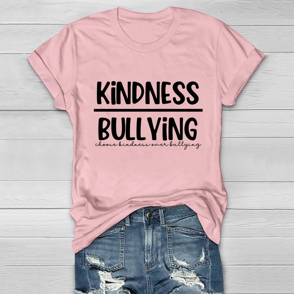 Kindness Bullying Choose Kindness Over Bullying Healthwear T-shirt