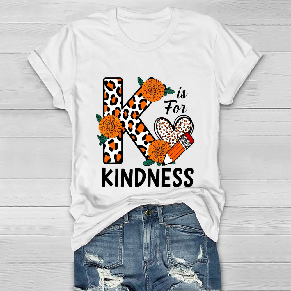 K Is For Kindness Healthwear T-shirt