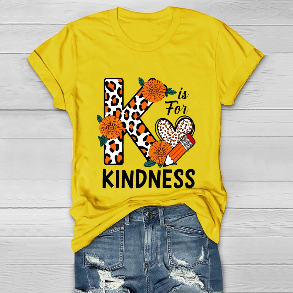 K Is For Kindness Healthwear T-shirt