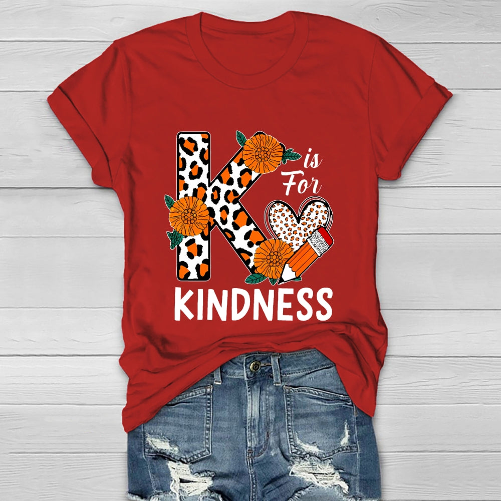 K Is For Kindness Healthwear T-shirt