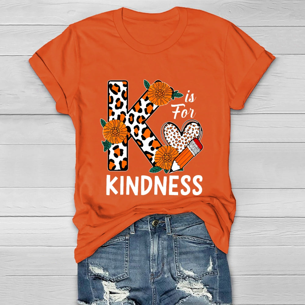 K Is For Kindness Healthwear T-shirt