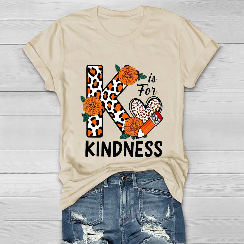 K Is For Kindness Healthwear T-shirt