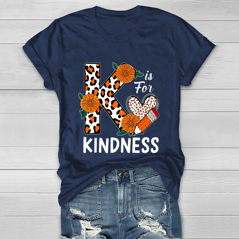 K Is For Kindness Healthwear T-shirt