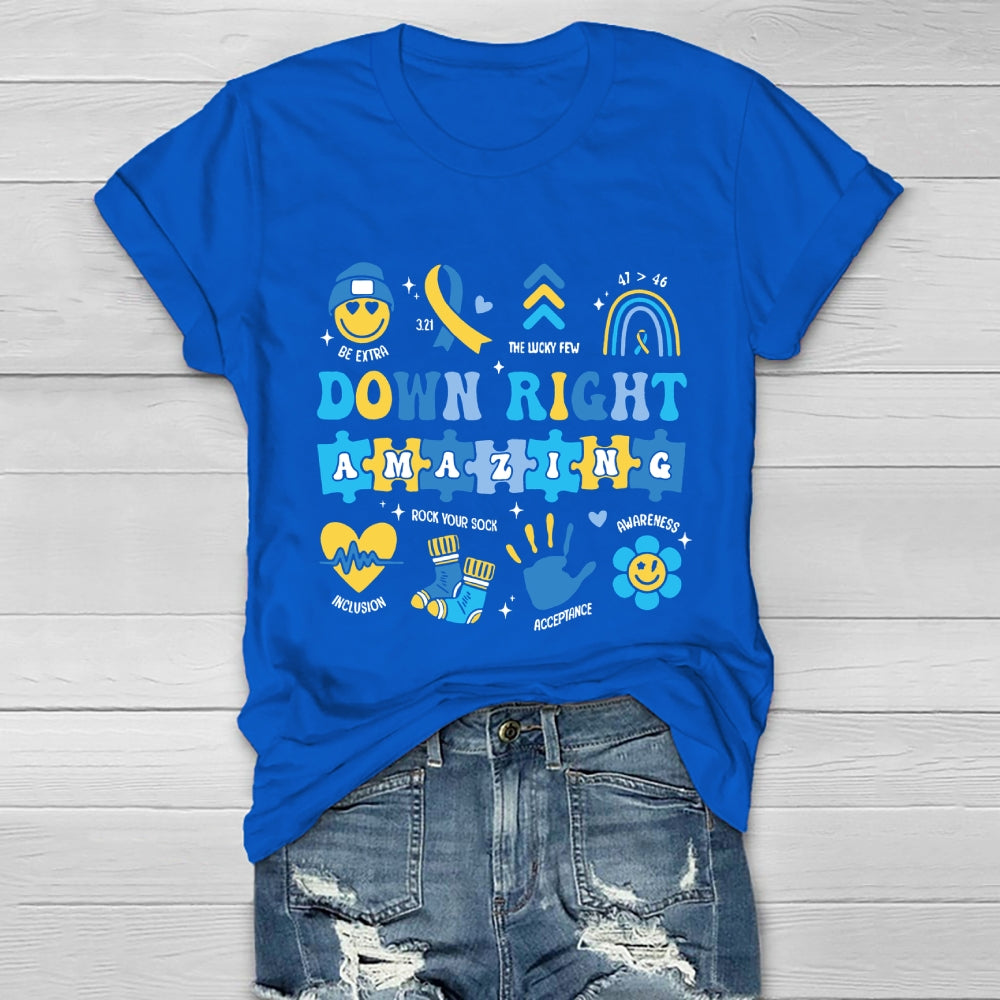 Down Right Amazing World Down Syndrome Awareness Healthwear T-shirt