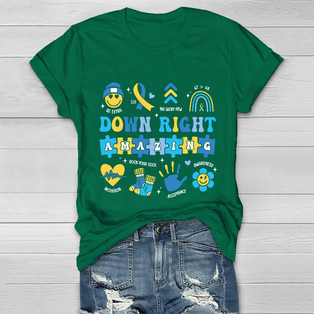Down Right Amazing World Down Syndrome Awareness Healthwear T-shirt