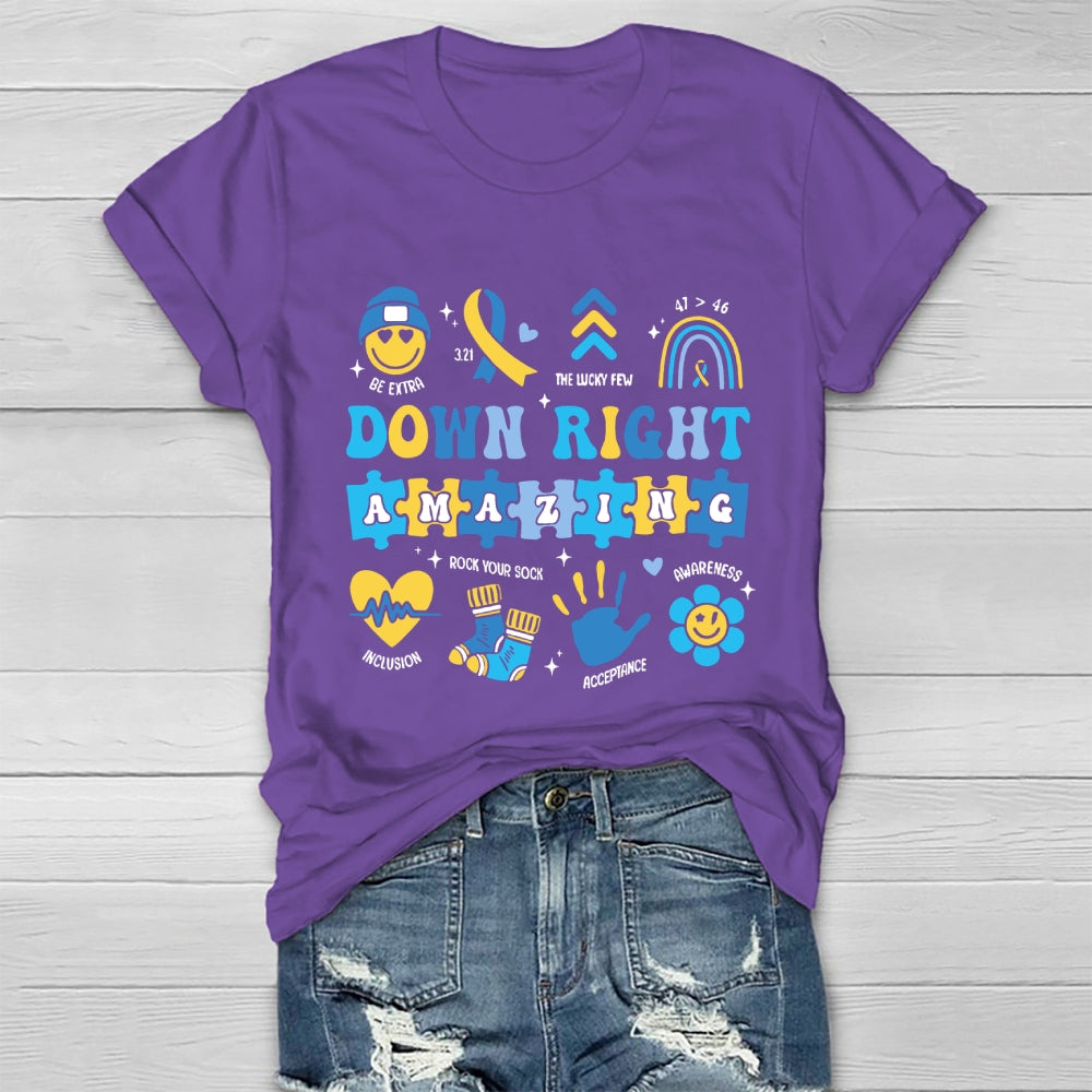Down Right Amazing World Down Syndrome Awareness Healthwear T-shirt