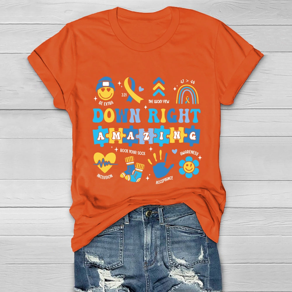 Down Right Amazing World Down Syndrome Awareness Healthwear T-shirt