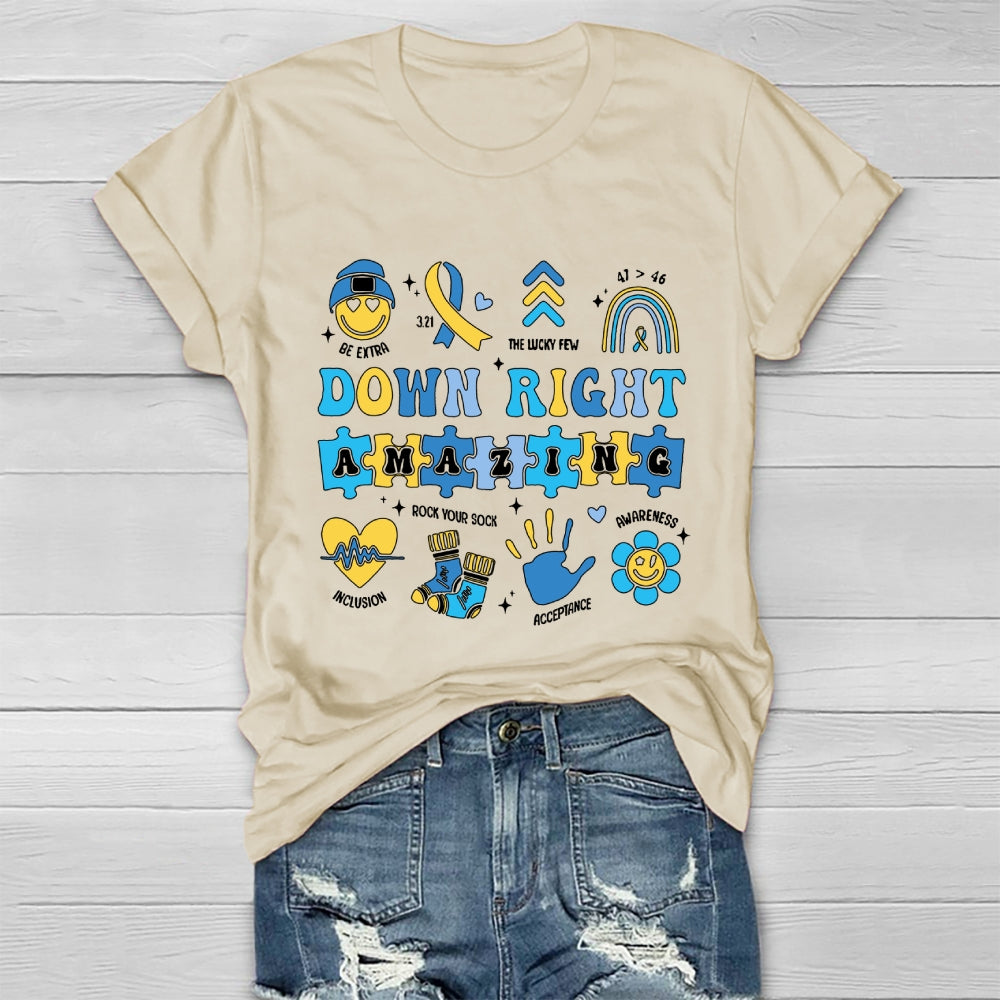 Down Right Amazing World Down Syndrome Awareness Healthwear T-shirt