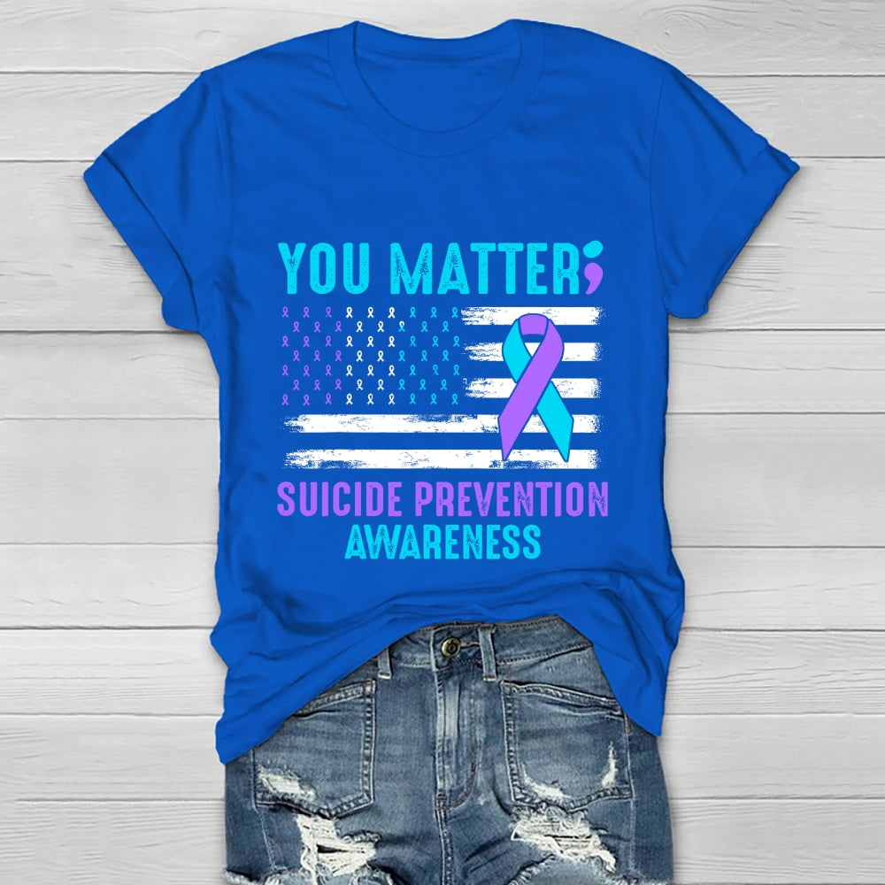 You Matter Suicide Prevention Healthwear T-shirt