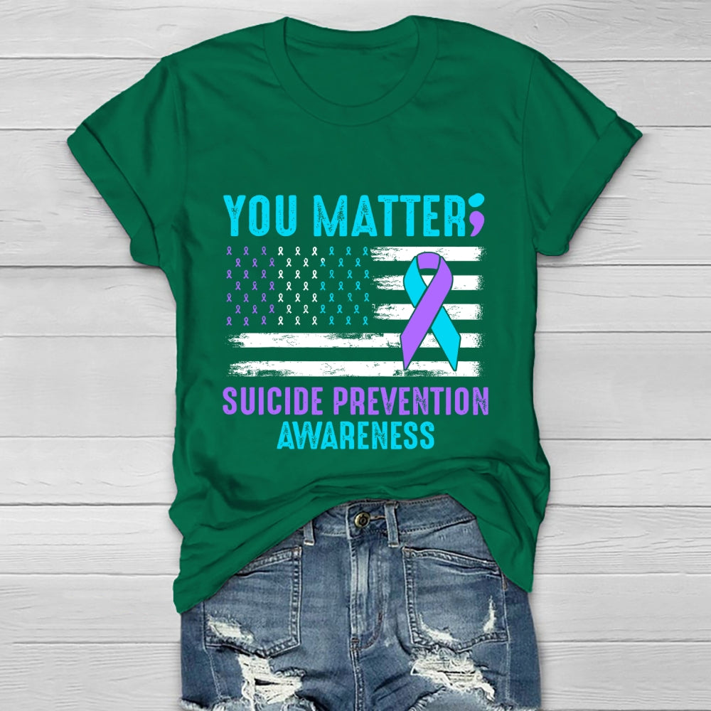 You Matter Suicide Prevention Healthwear T-shirt