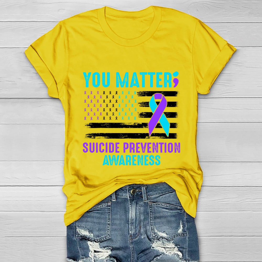 You Matter Suicide Prevention Healthwear T-shirt