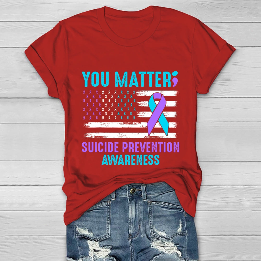 You Matter Suicide Prevention Healthwear T-shirt