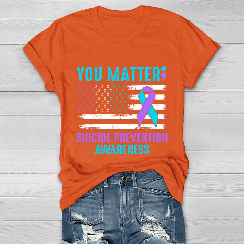 You Matter Suicide Prevention Healthwear T-shirt