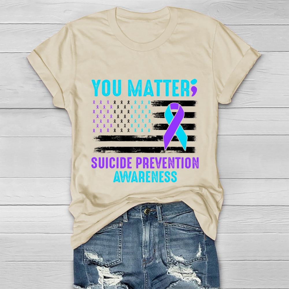 You Matter Suicide Prevention Healthwear T-shirt