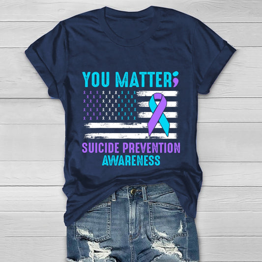 You Matter Suicide Prevention Healthwear T-shirt
