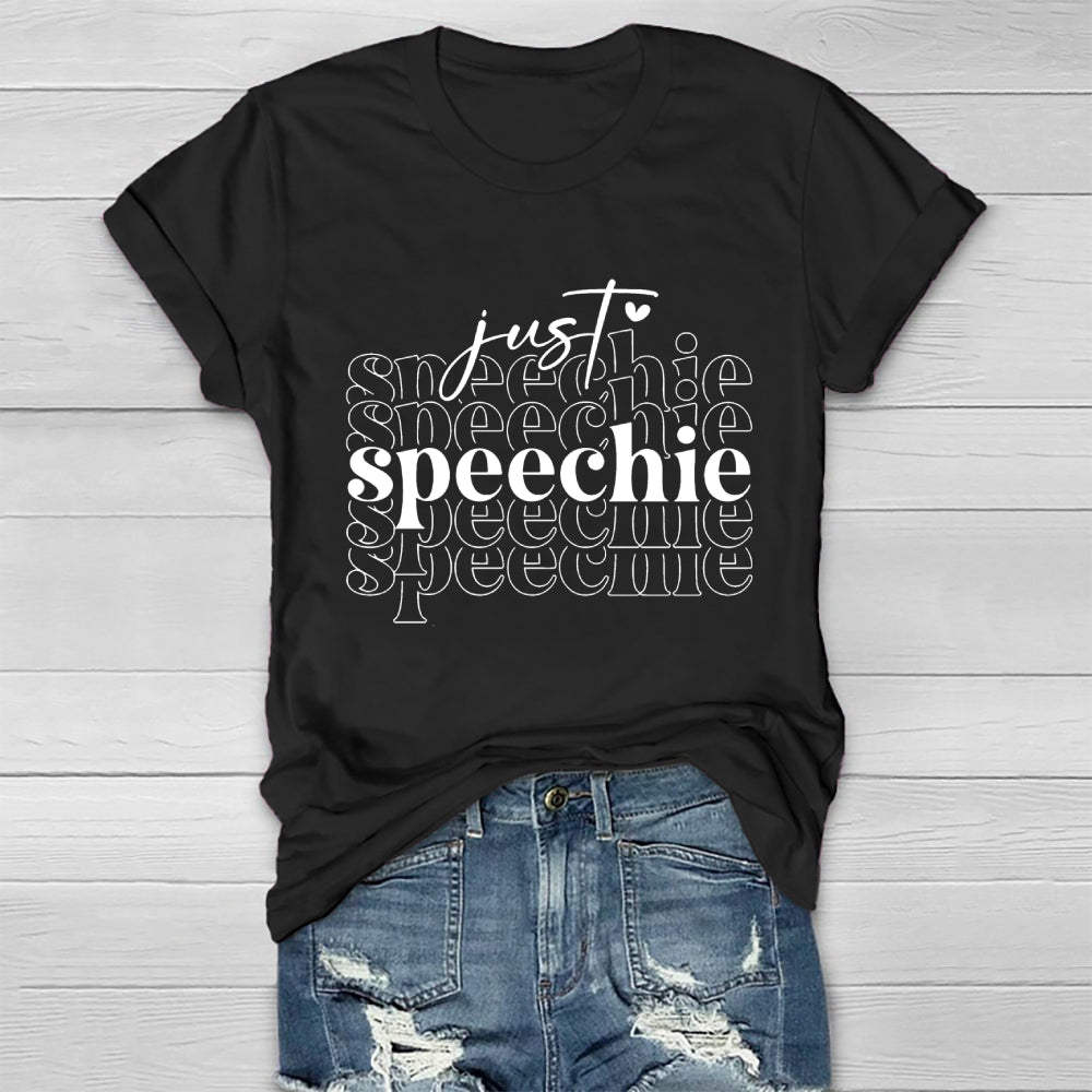Just Speechie  Healthwear T-shirt