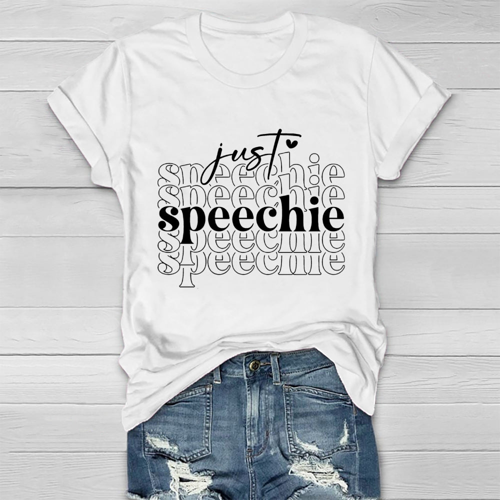 Just Speechie  Healthwear T-shirt
