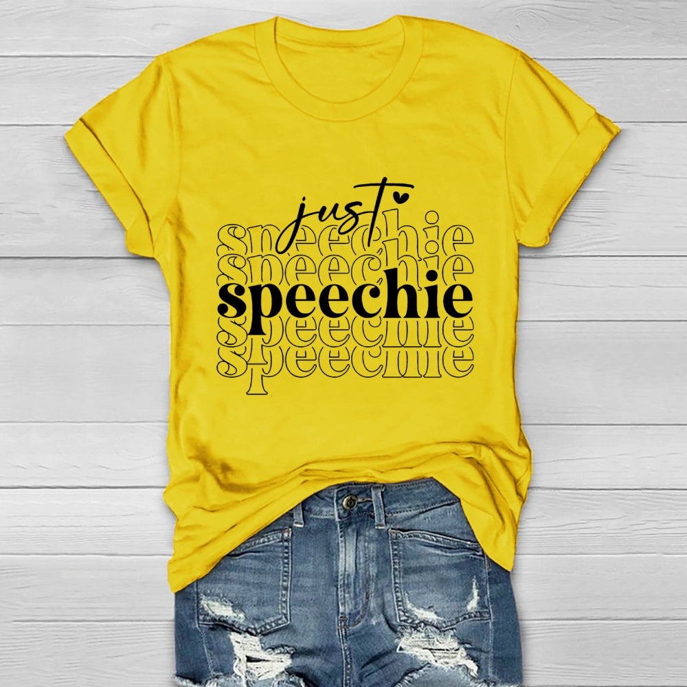 Just Speechie  Healthwear T-shirt