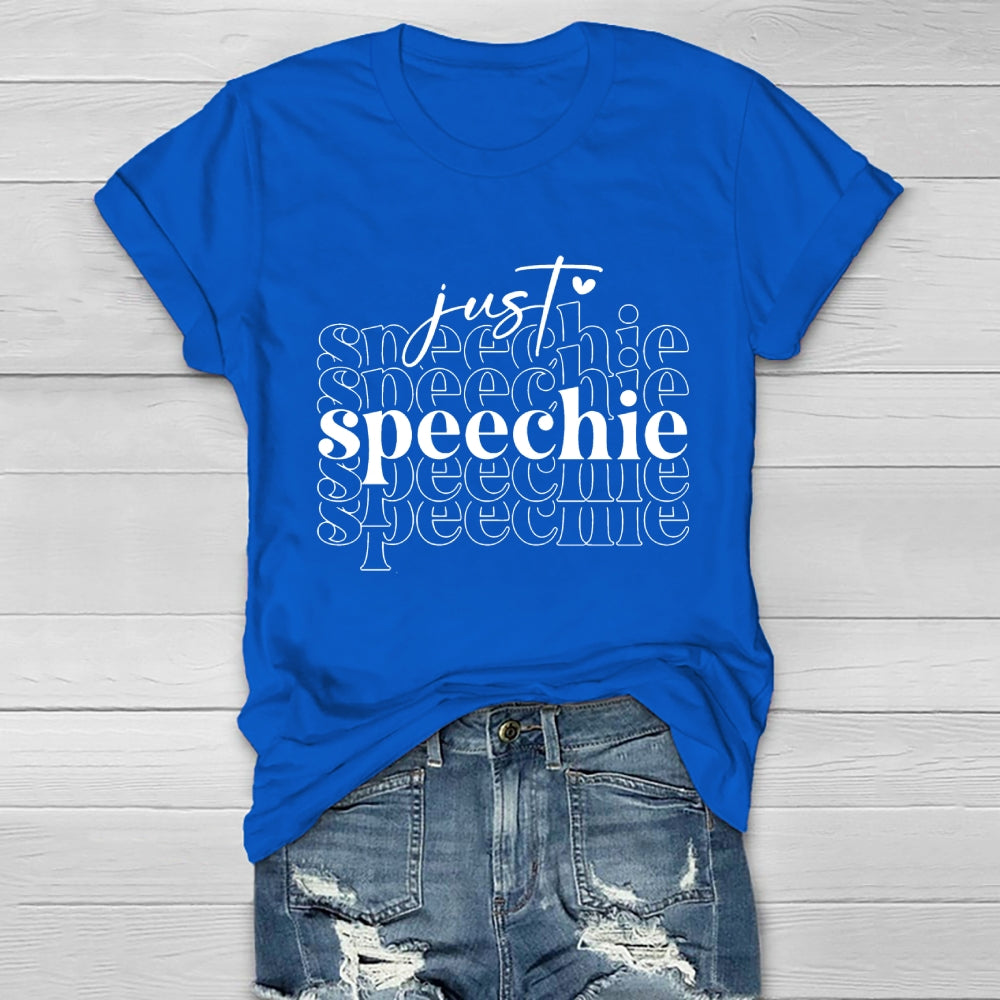 Just Speechie  Healthwear T-shirt