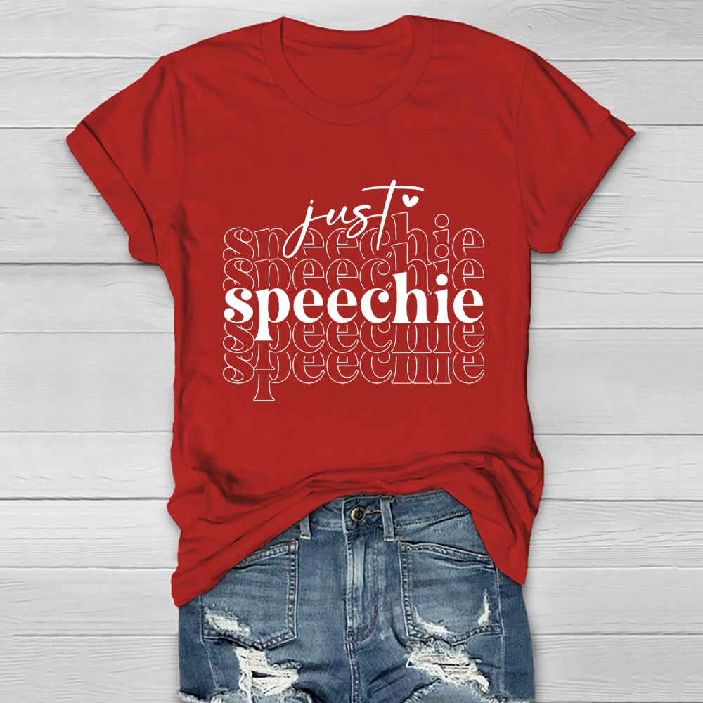Just Speechie  Healthwear T-shirt