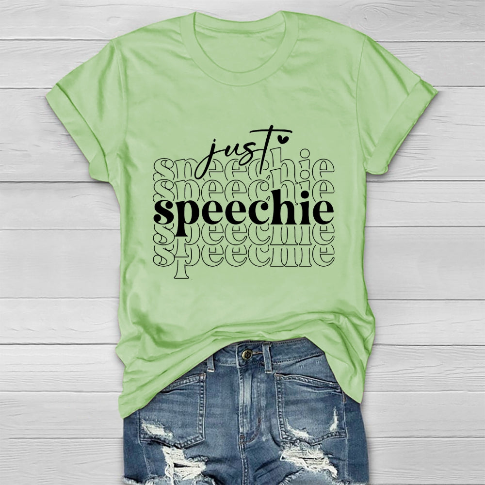 Just Speechie  Healthwear T-shirt
