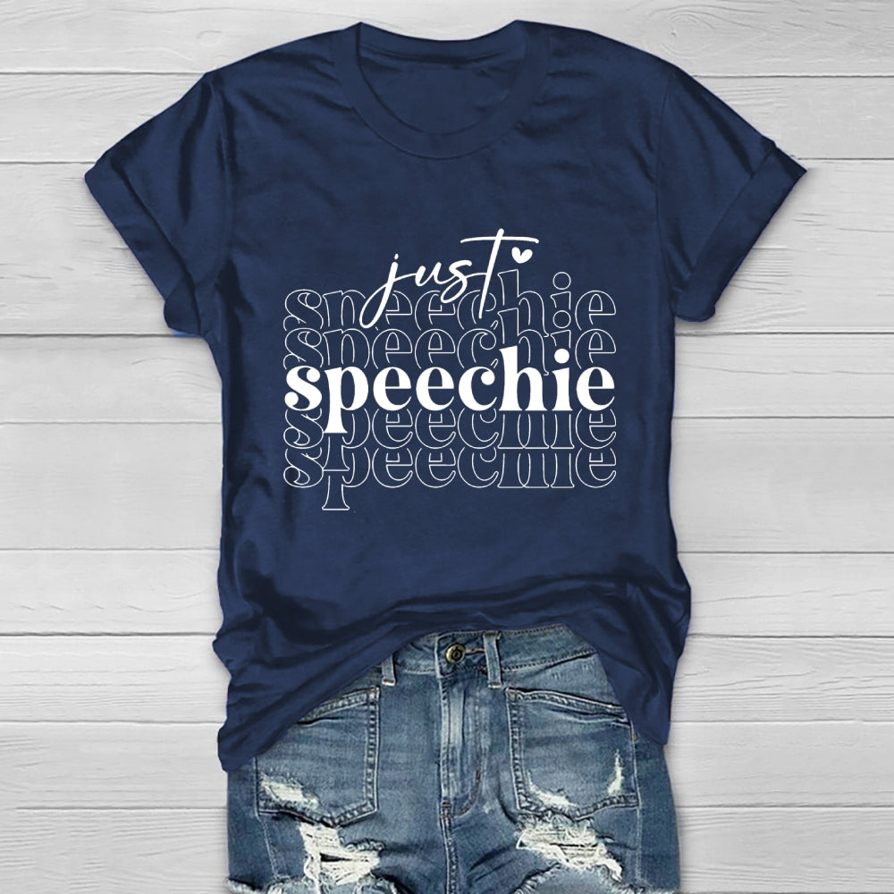 Just Speechie  Healthwear T-shirt