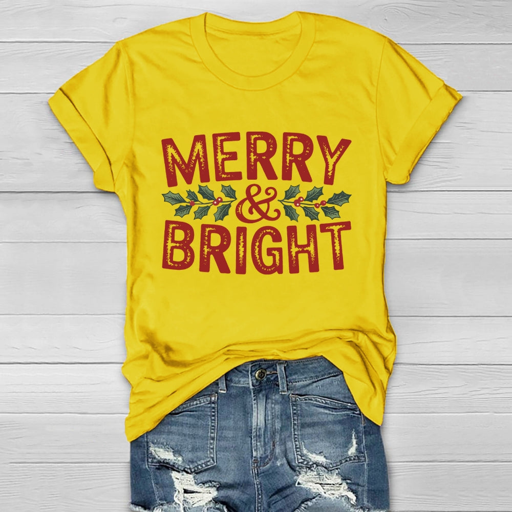 Merry And Bright  Healthwear T-shirt