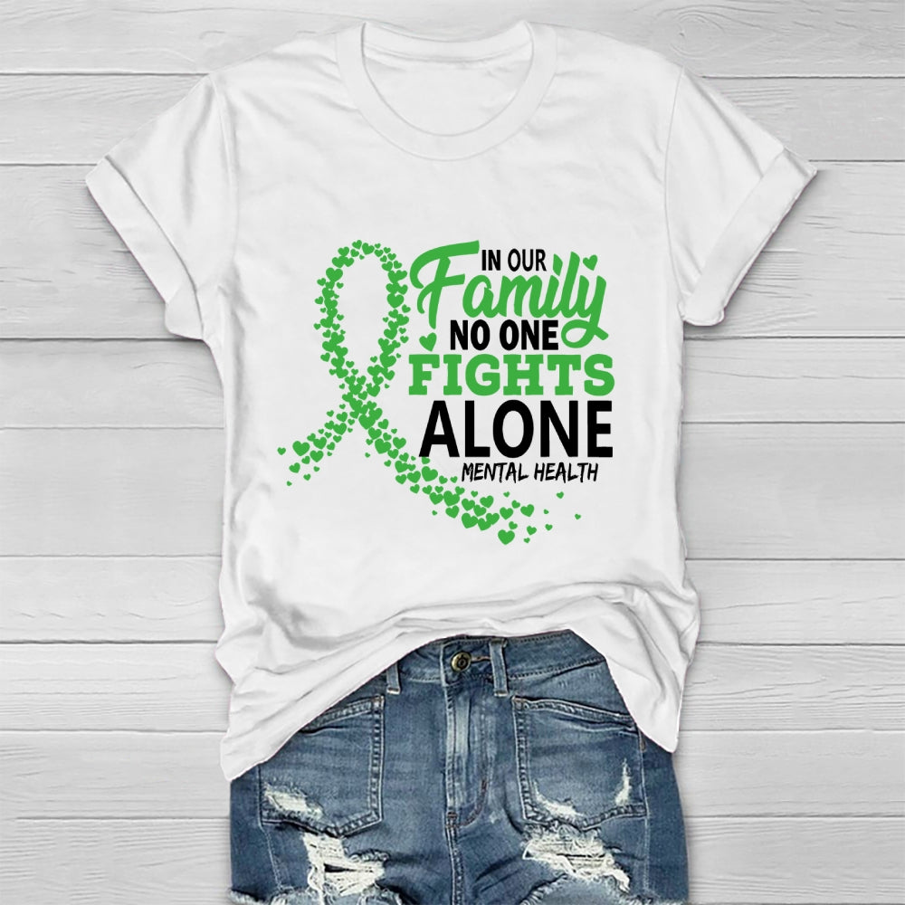 In Our Family No One Fight Alone  Healthwear T-shirt