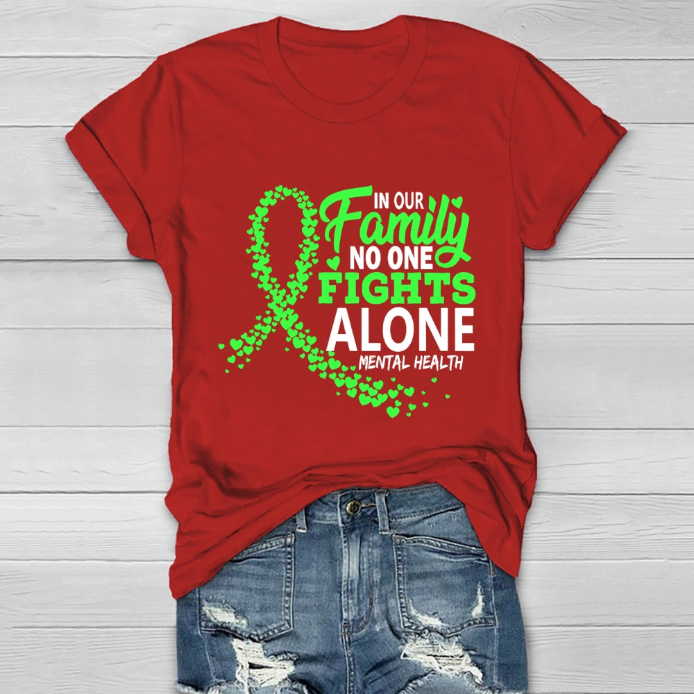 In Our Family No One Fight Alone  Healthwear T-shirt
