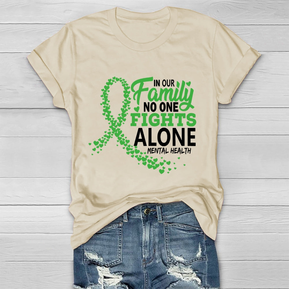 In Our Family No One Fight Alone  Healthwear T-shirt