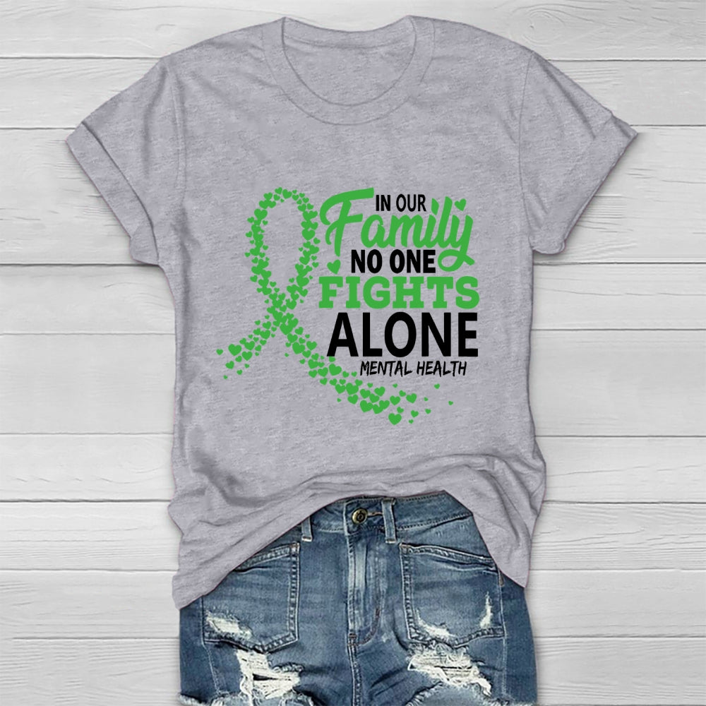 In Our Family No One Fight Alone  Healthwear T-shirt