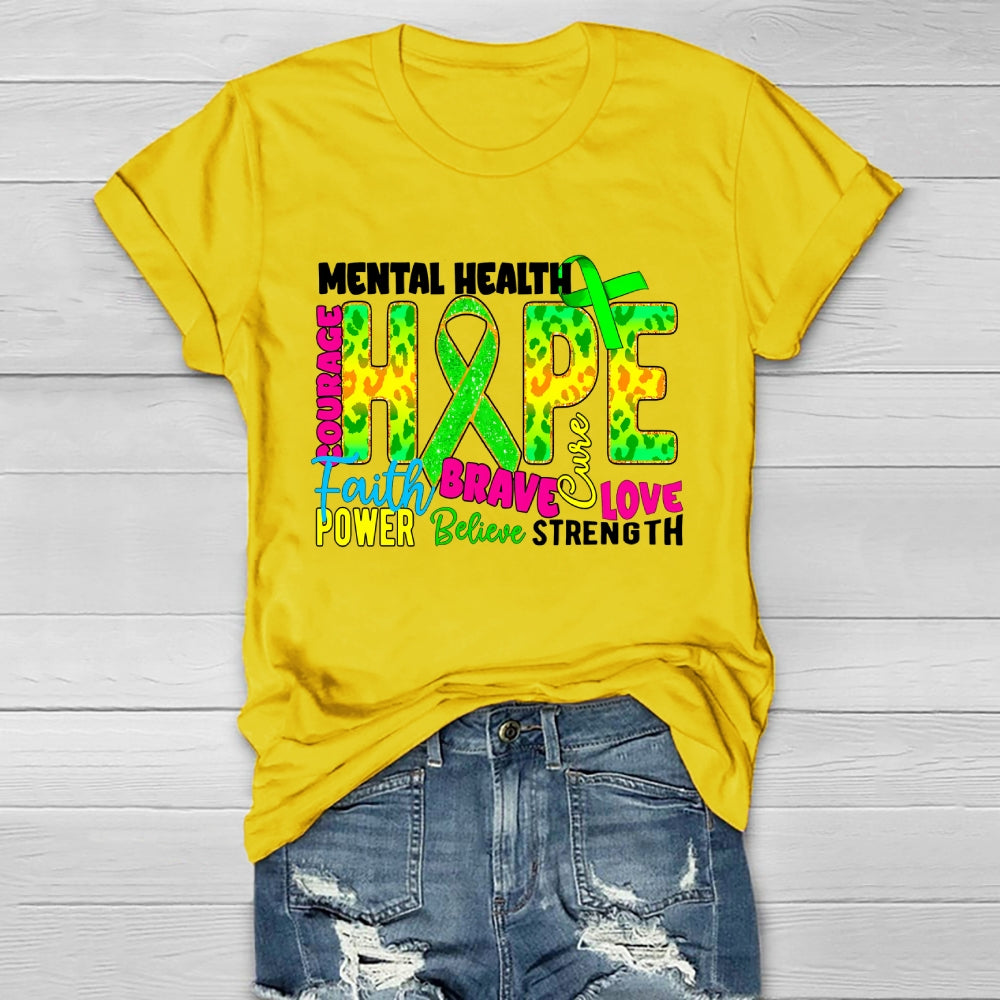 Mental Health Awareness Hope Faith Love Healthwear T-shirt