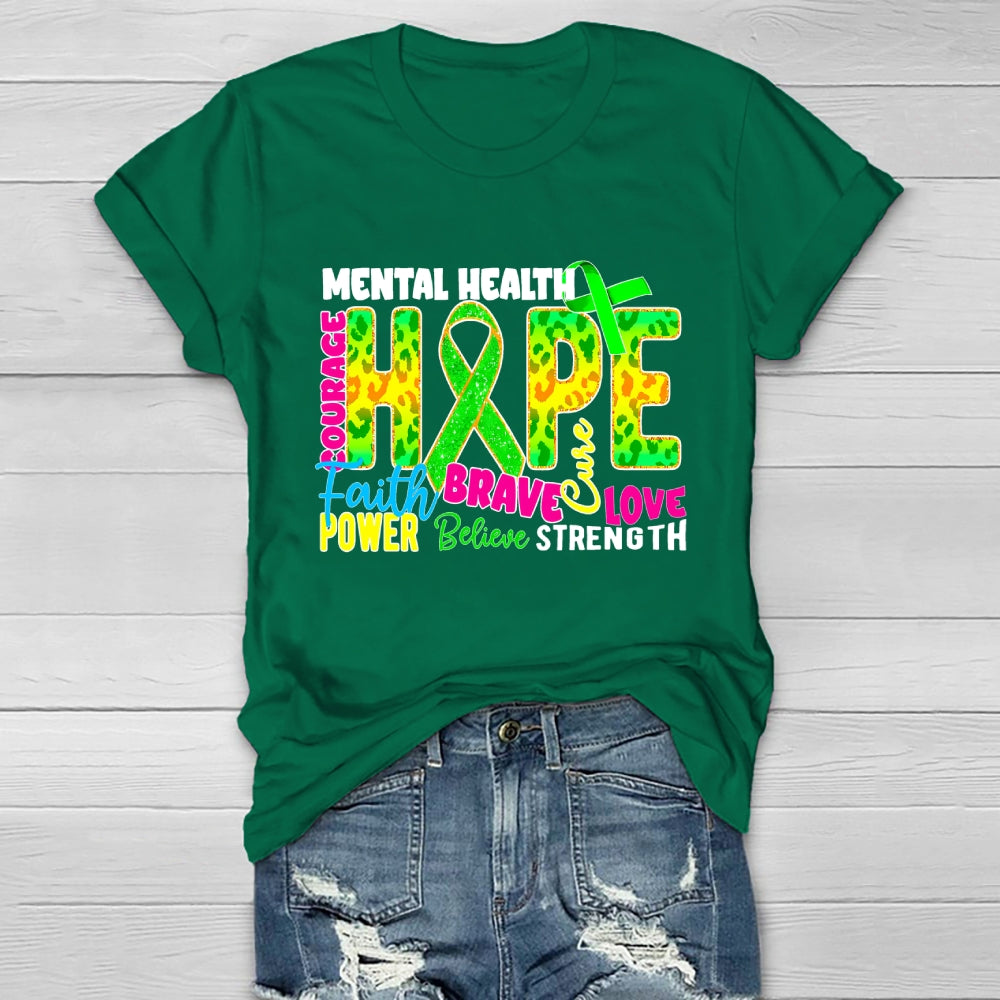 Mental Health Awareness Hope Faith Love Healthwear T-shirt