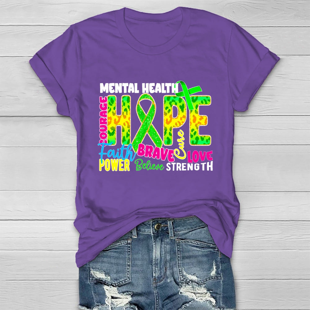 Mental Health Awareness Hope Faith Love Healthwear T-shirt