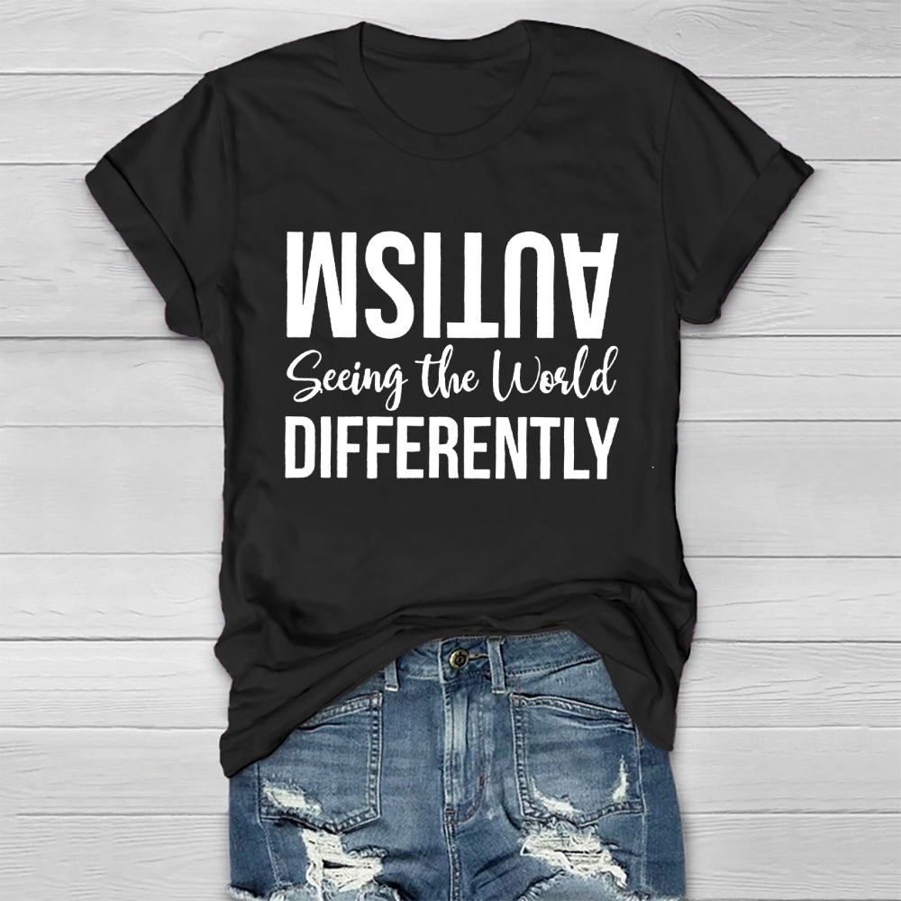 Seeing The World Differently Autism Awareness  Healthwear T-shirt