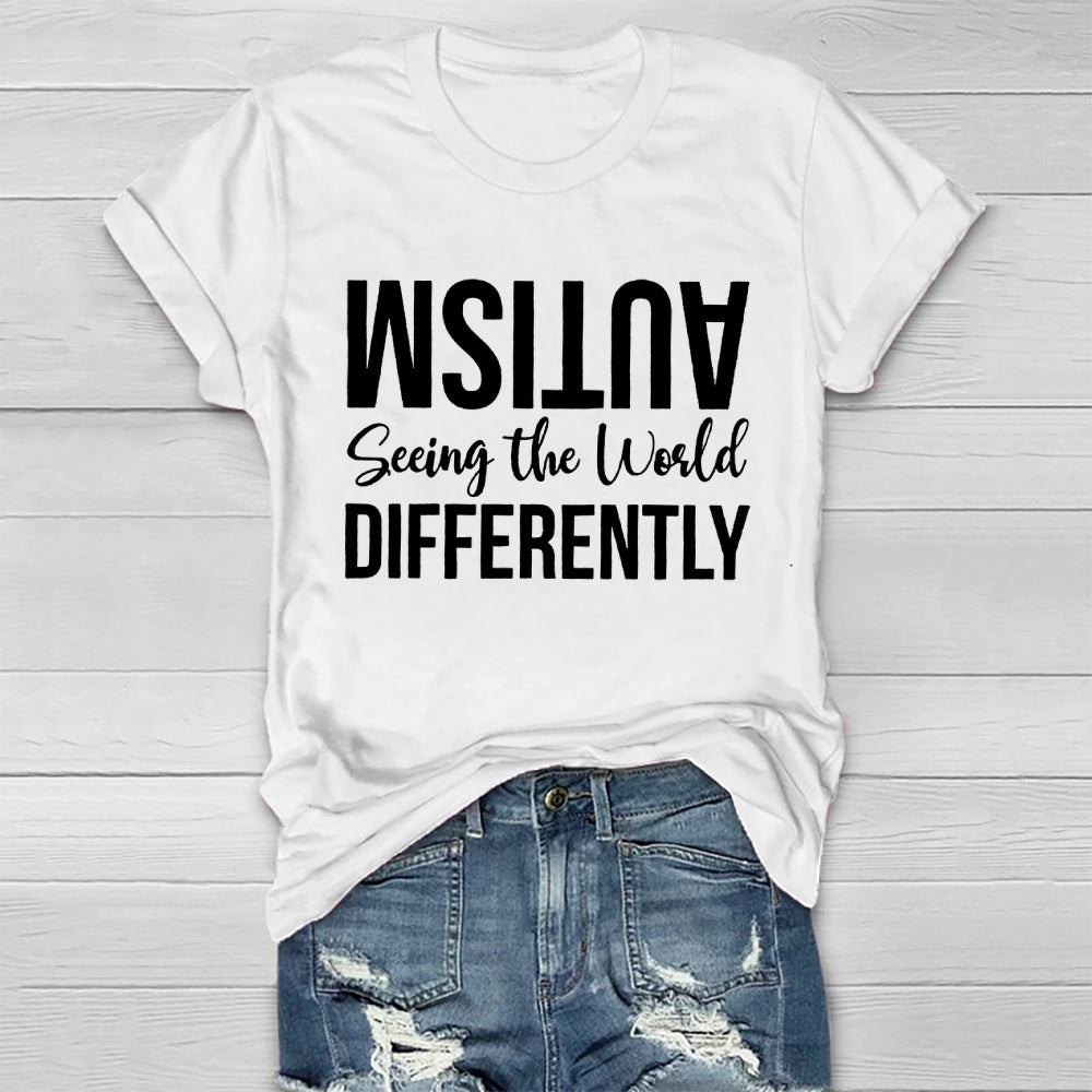 Seeing The World Differently Autism Awareness  Healthwear T-shirt