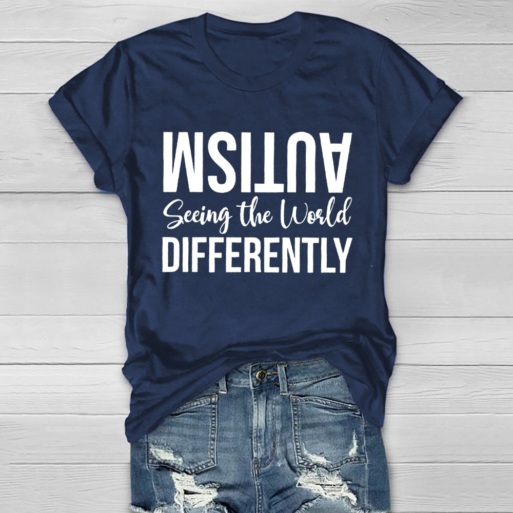Seeing The World Differently Autism Awareness  Healthwear T-shirt